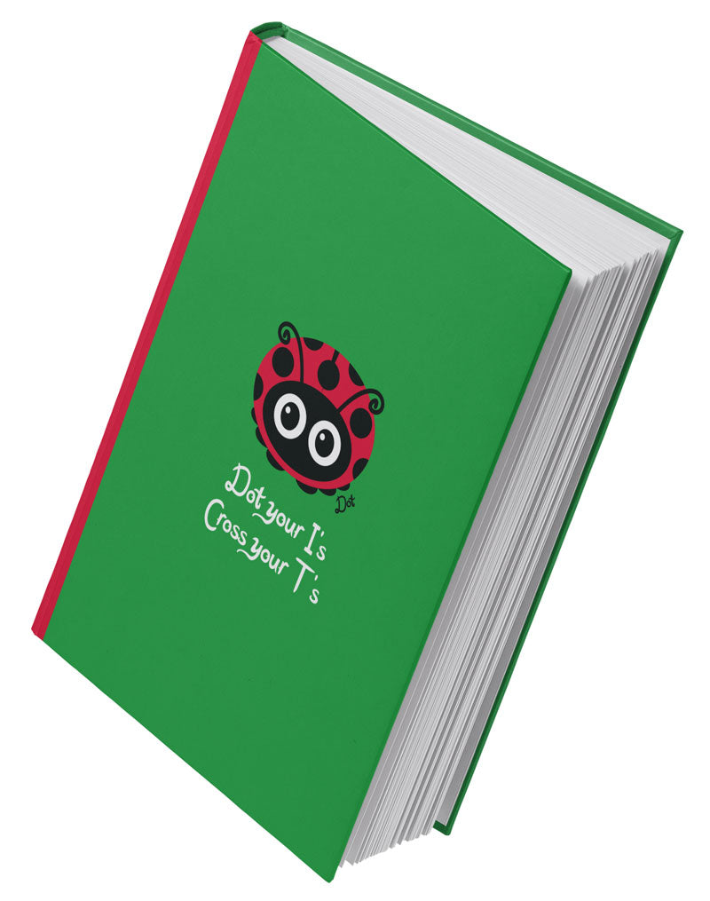 'Dot Your 'I's Cross Your T's' Green Dot Ladybird A5 Hardback 96 Page Lined Notebook